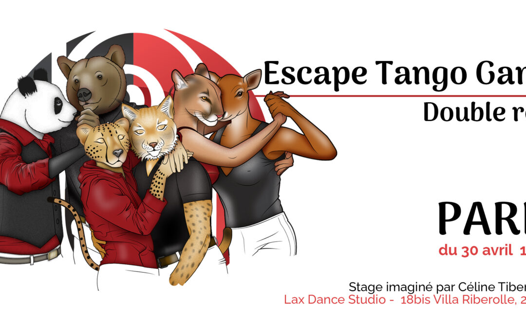 ESCAPE TANGO GAME – DOUBLE RÔLE