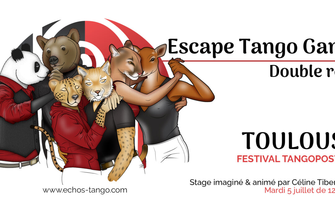 ESCAPE TANGO GAME AU FESTIVAL TANGOPOSTALE !